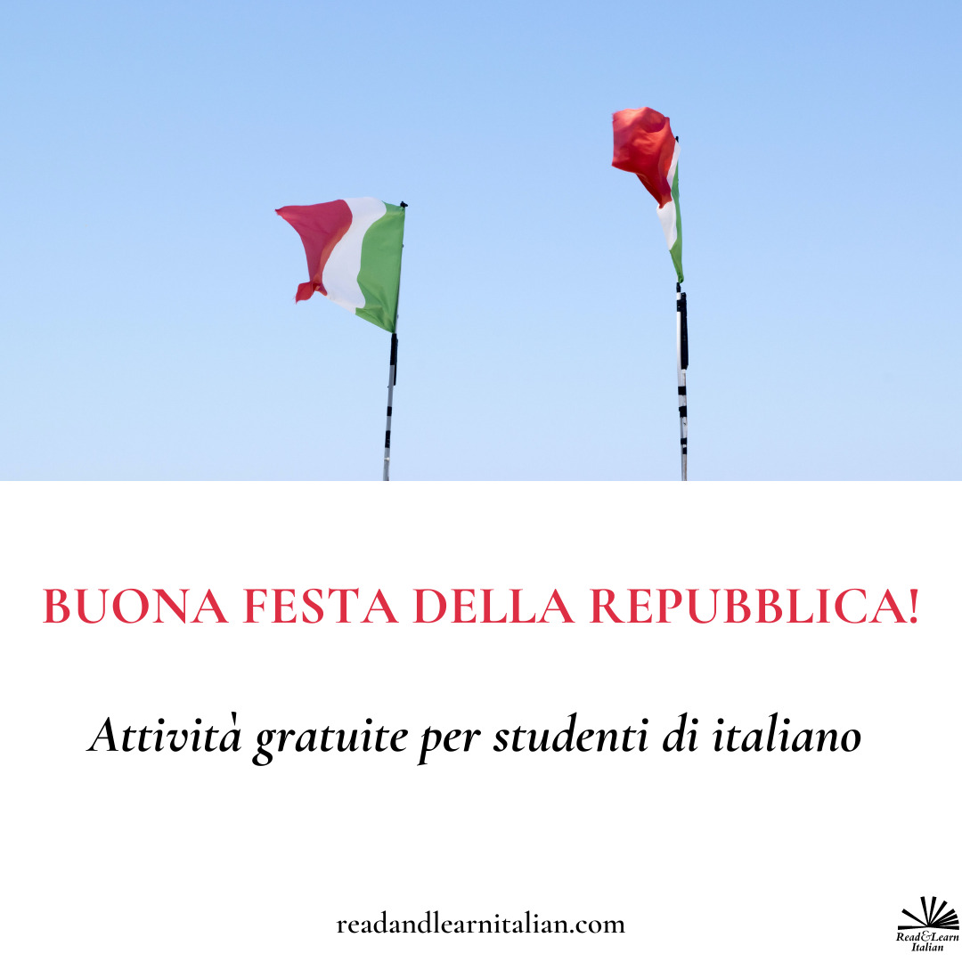 La Festa della Repubblica Italiana, attività per studenti di italiano